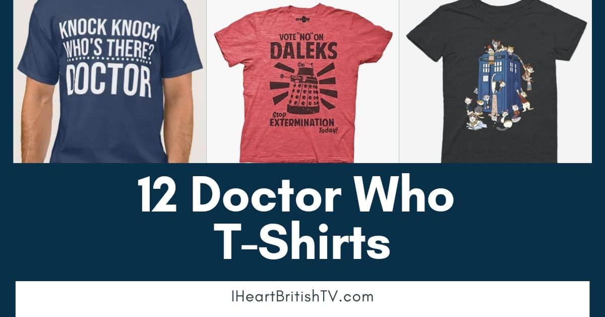 12 Fun & Funny Doctor Who T-Shirts for British TV Fans