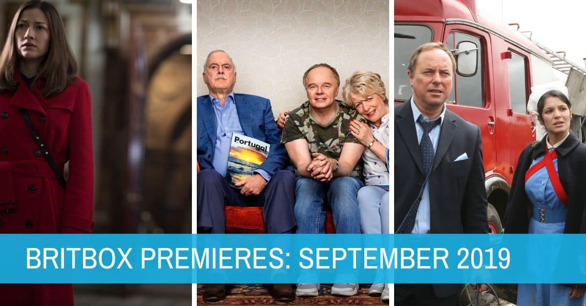 New British TV Shows on BritBox: September 2019 Premieres