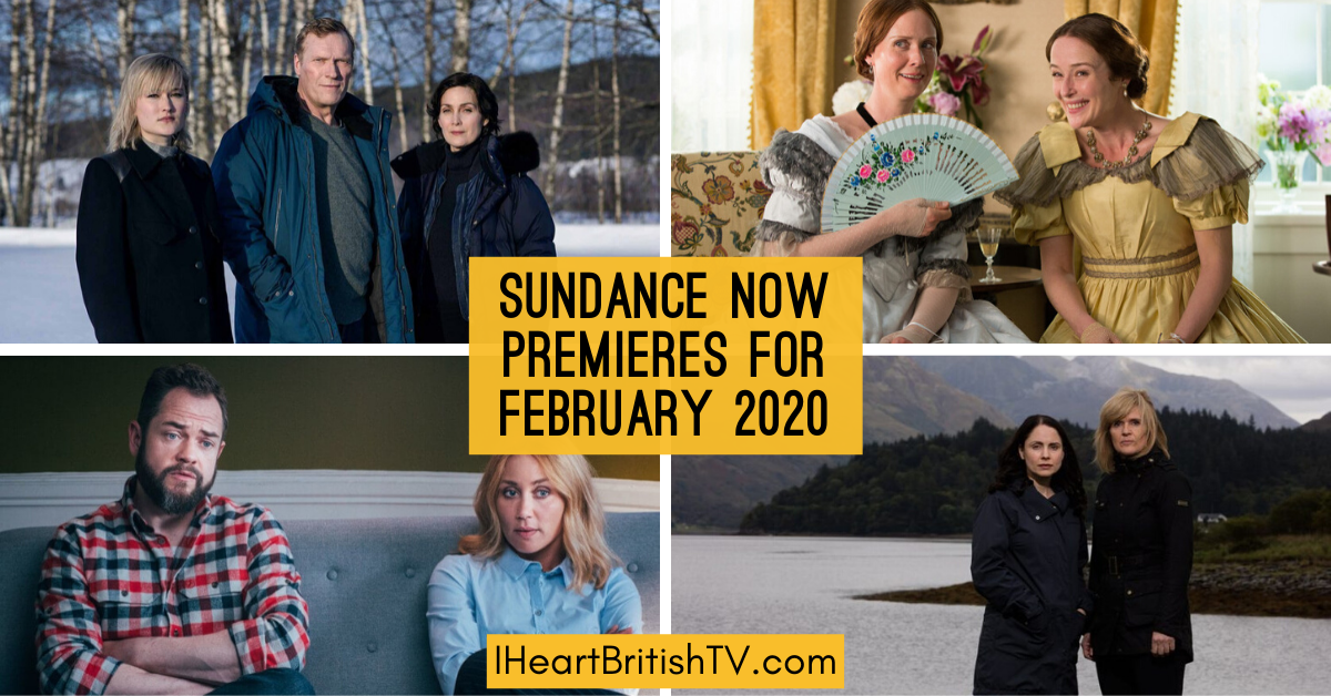 Sundance Now Premieres: What’s New on Sundance Now in February 2020?