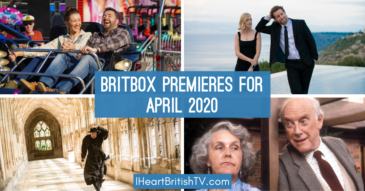 BritBox Premieres: What’s New on BritBox in April 2020?