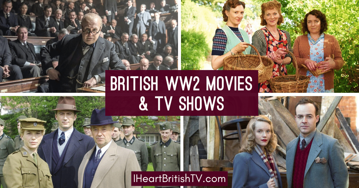 The Best British TV Shows About World War II