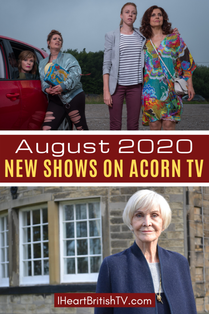 August British TV Premieres What’s New on Acorn TV for August 2020