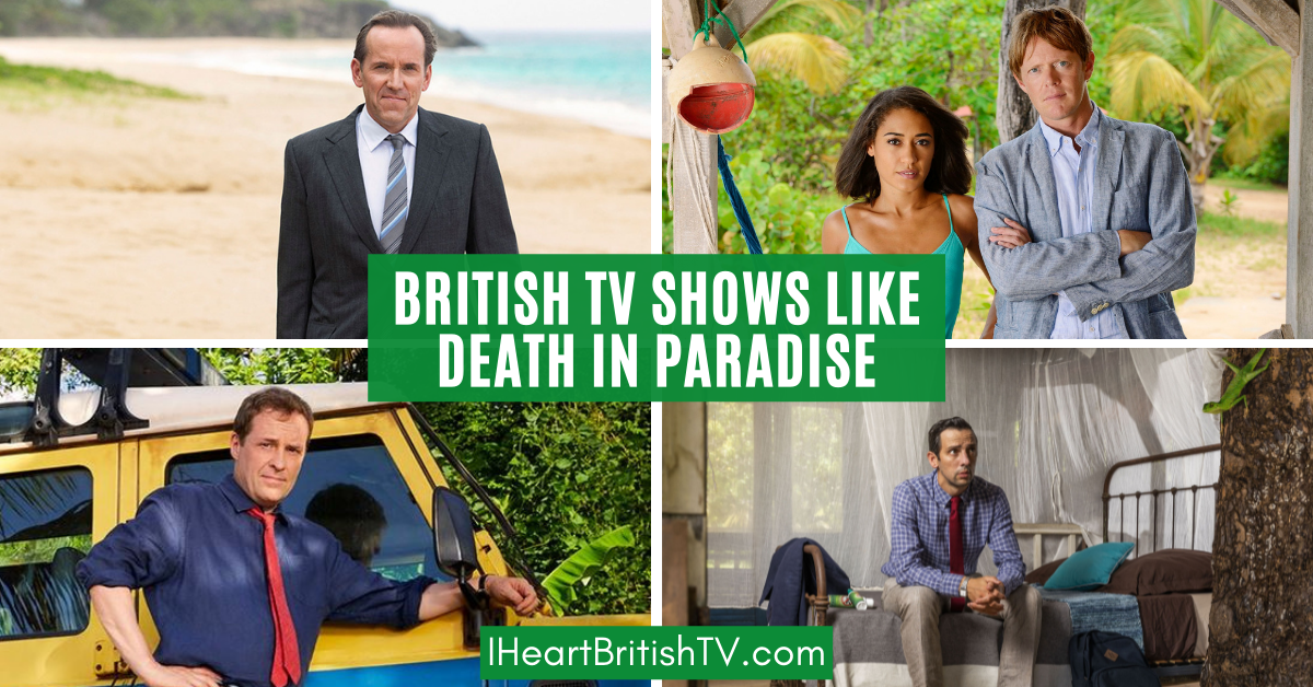 20+ British TV Shows Like Death in Paradise