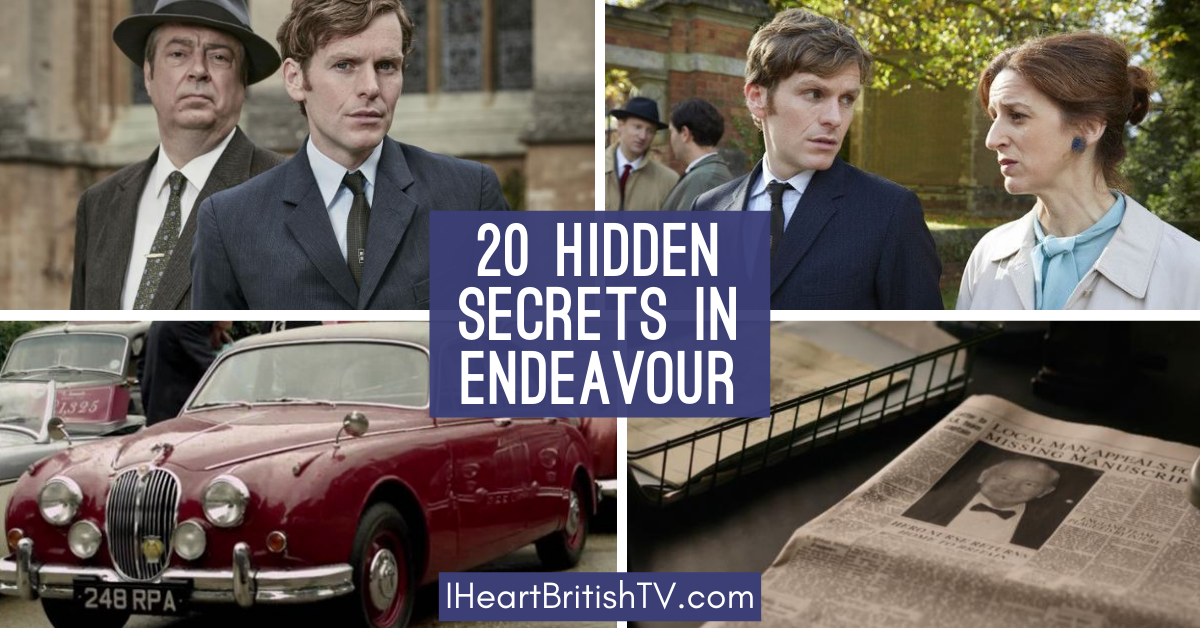 20 Hidden Secrets You May Have Missed in Endeavour