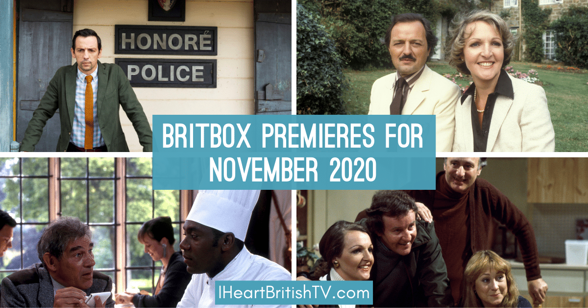 BritBox November Premieres: What’s New on BritBox in November 2020?