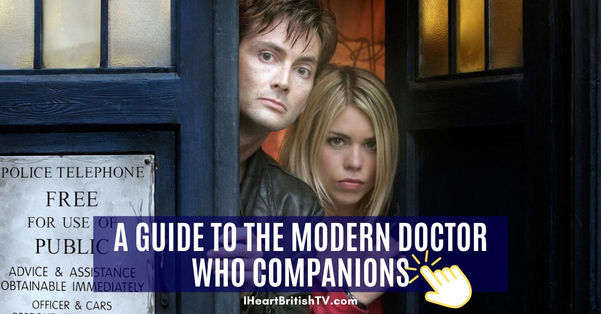 A Guide to the Modern Doctor Who Companions