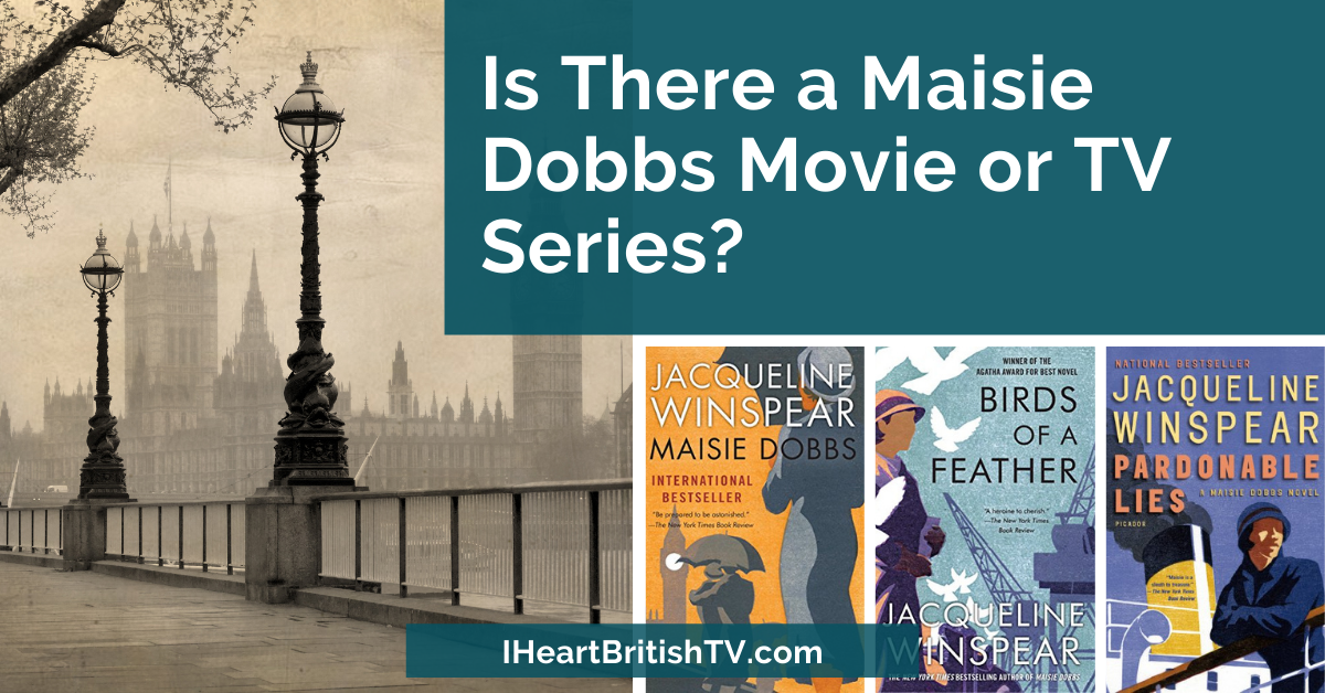 maisie dobbs tv series or movie feature