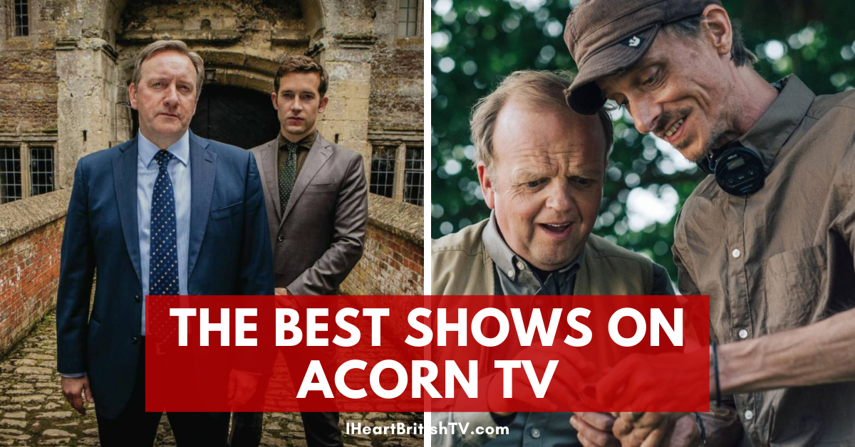 The Best Shows on Acorn TV (Updated Late 2022)