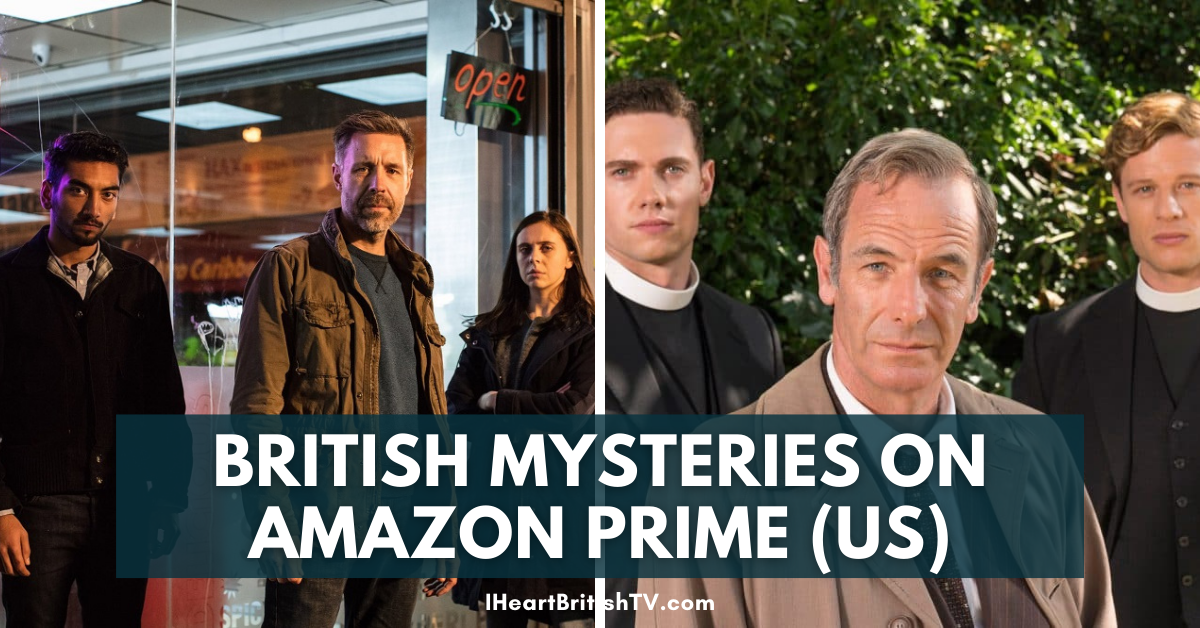 27 British Mysteries & Crime Dramas You Can Stream on Amazon Prime Video (US)