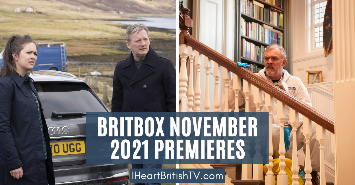 BritBox November Premieres: What’s New on BritBox in November 2021?