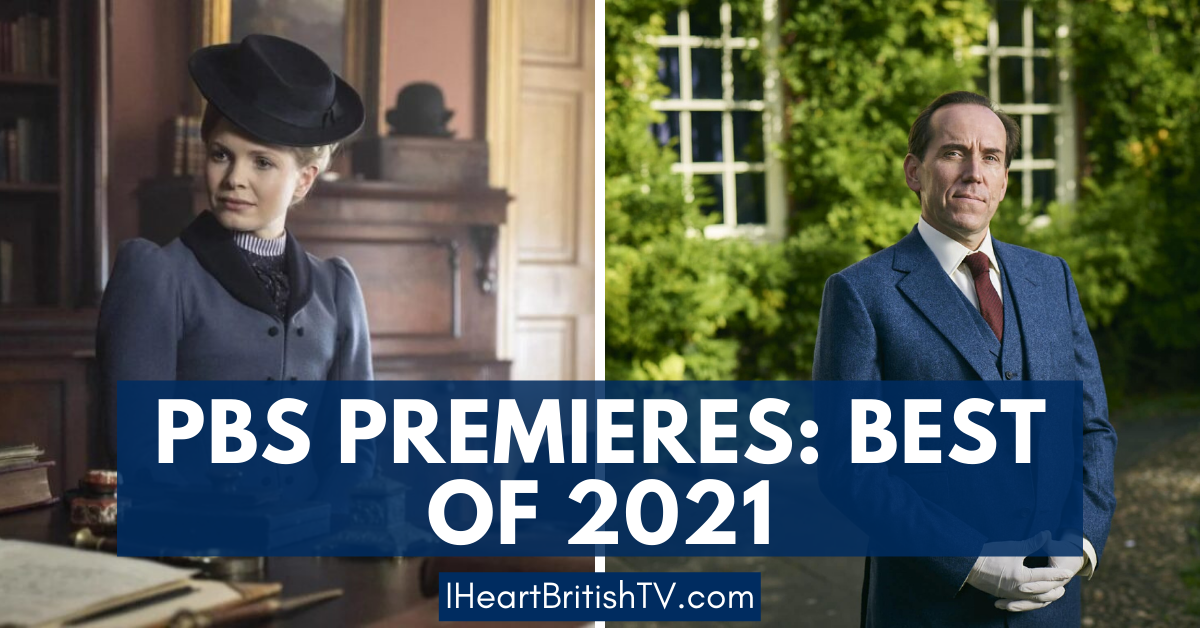 The Best New British TV Shows on PBS Masterpiece in 2021