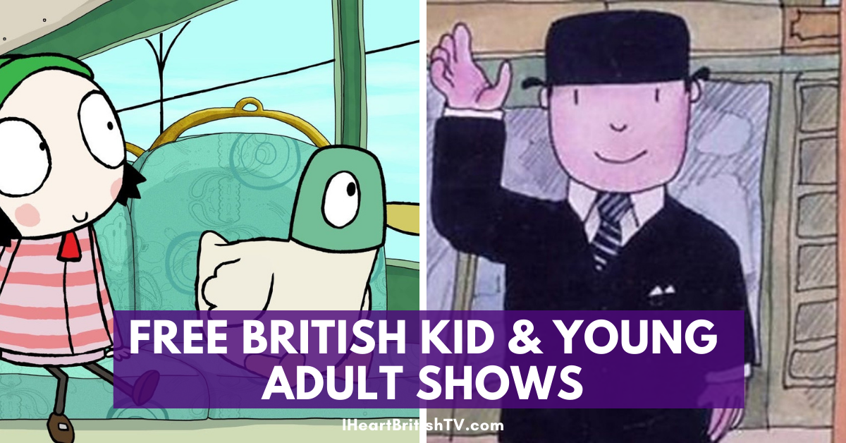 British Kid & Young Adult Shows You Can Watch for Free