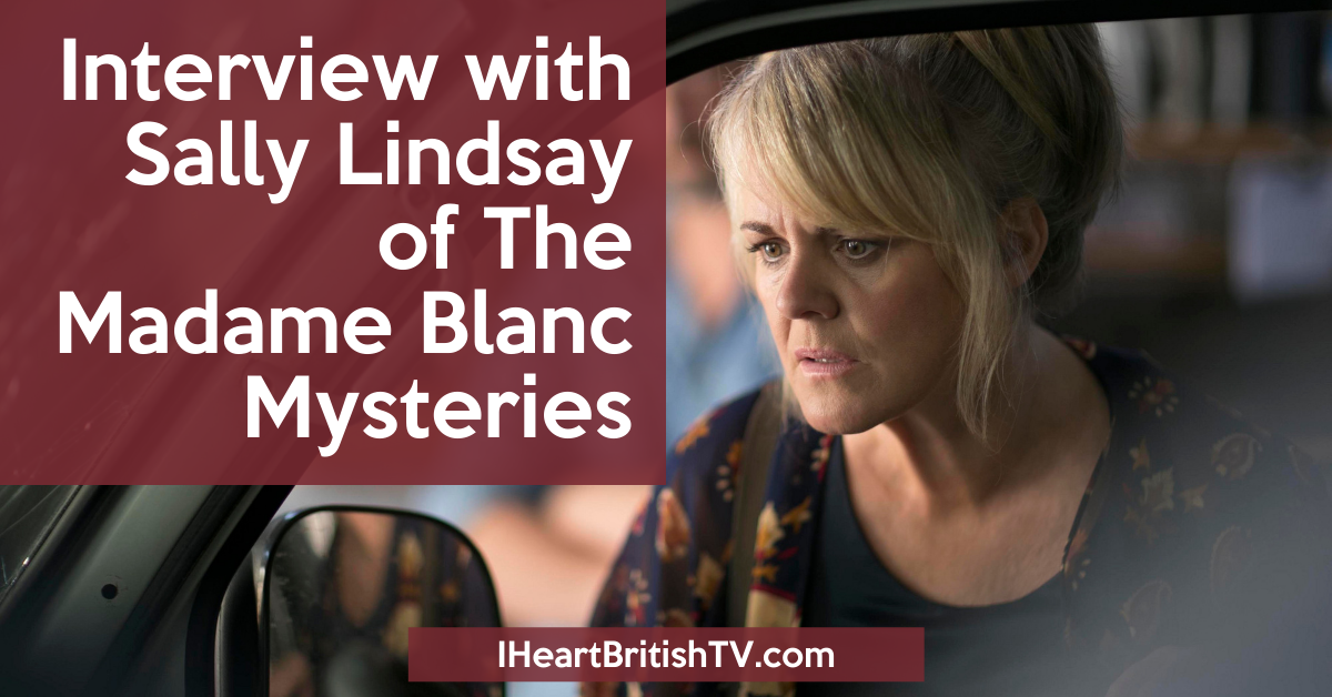 Interview with Sally Lindsay of The Madame Blanc Mysteries