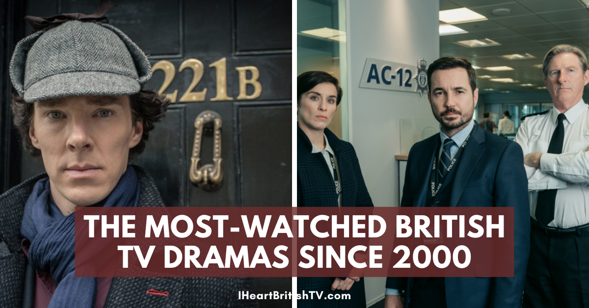 The Most-Watched British TV Dramas Since 2000 (In the UK)