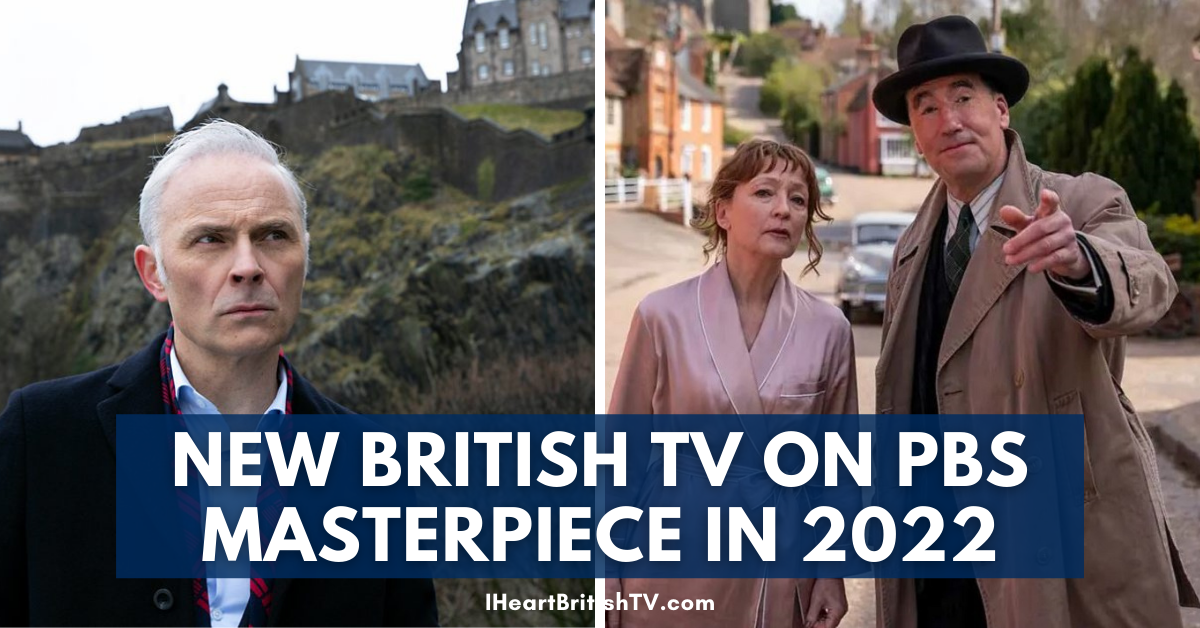 MASTERPIECE British Mystery Series to Watch Right Now