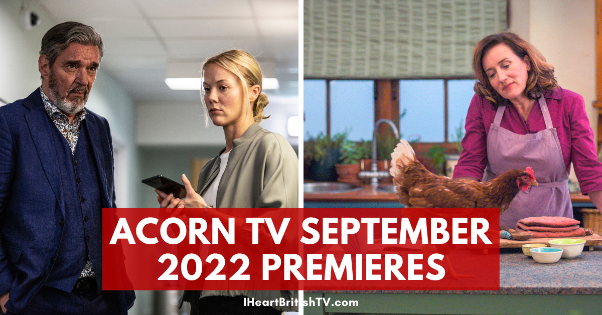 acorn tv premieres september 2022