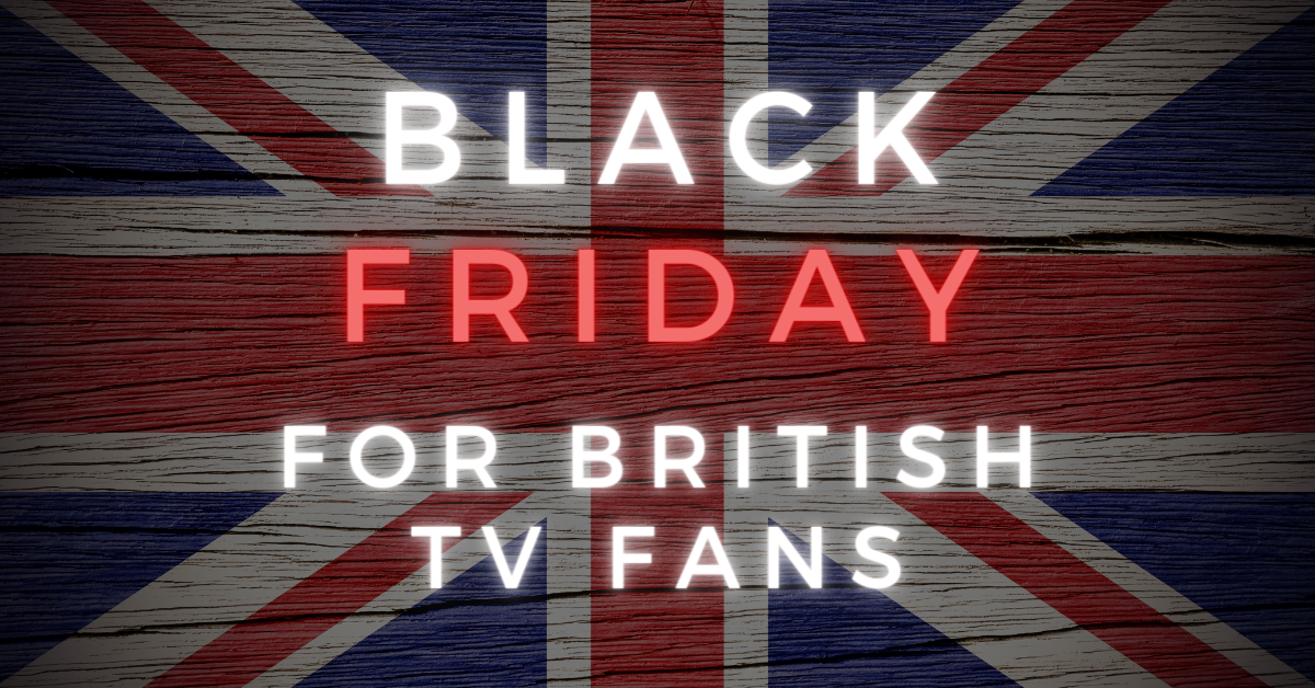 2022 British TV Black Friday & Cyber Monday Sales