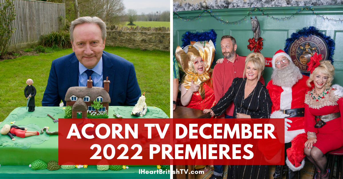 What’s New on Acorn TV? Acorn TV December 2022 Premieres (US)