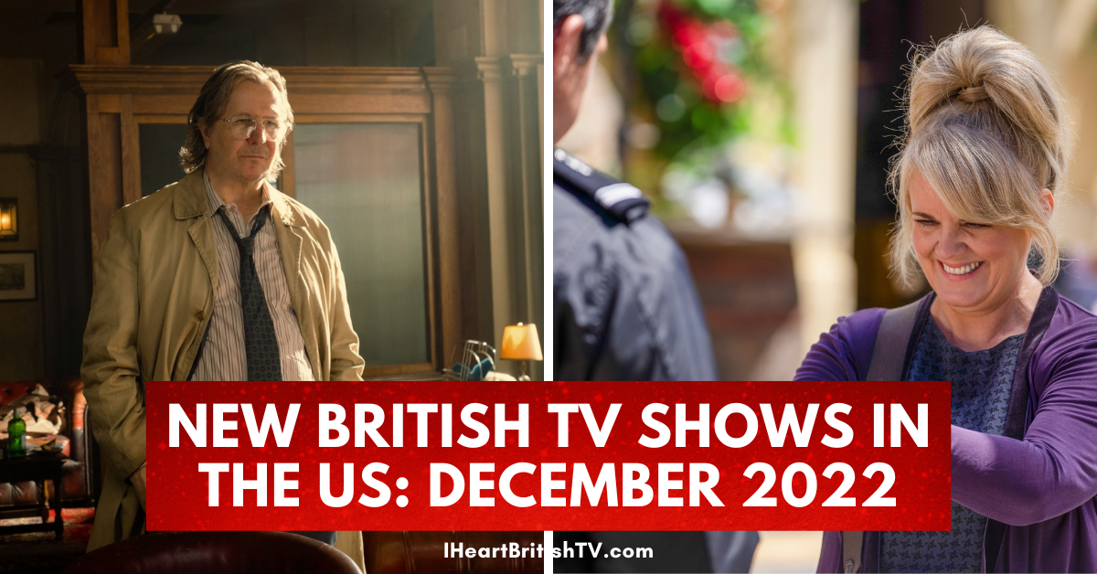 18 of the Best New British TV Shows Premiering in December 2022 (US)