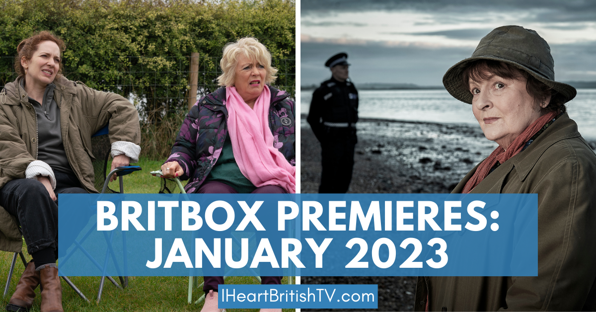 BritBox January Premieres: What’s New on BritBox in January 2023?