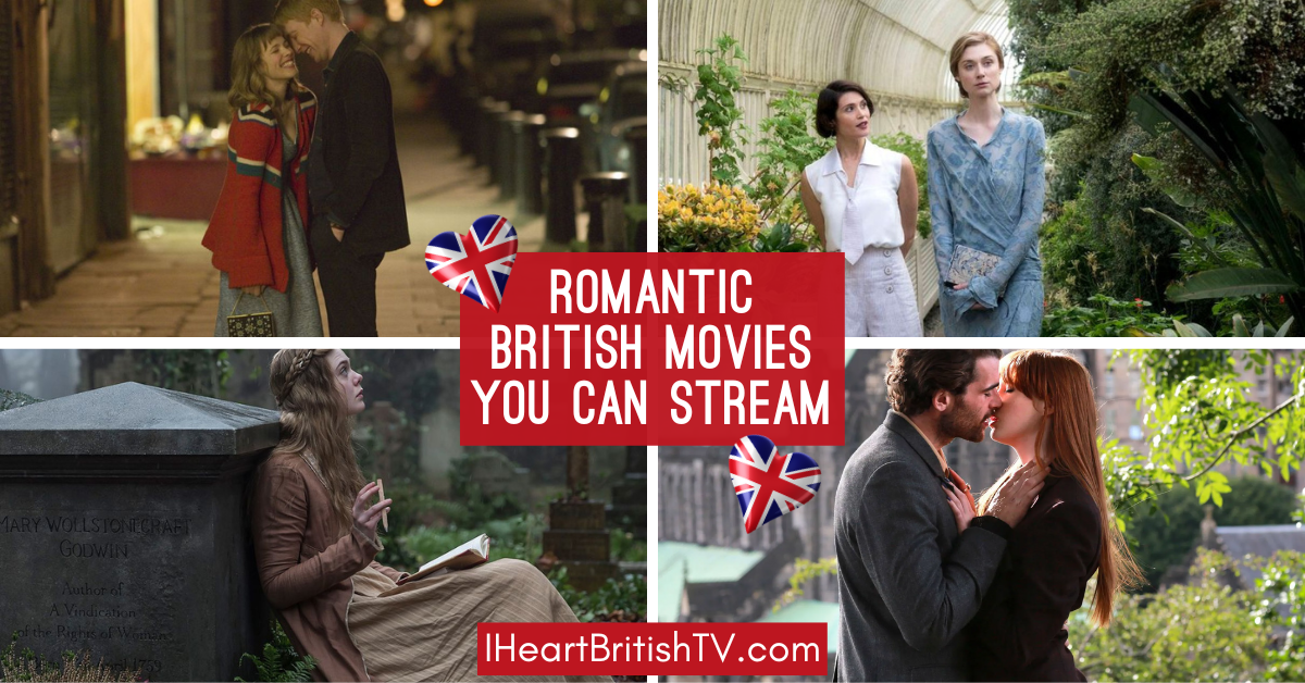 17 Romantic British Movies You Can Stream Right Now (2023)