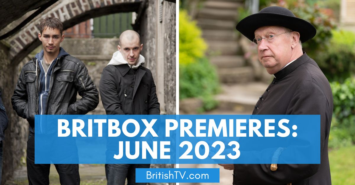 june 2023 britbox shows: love/hate and father brown images