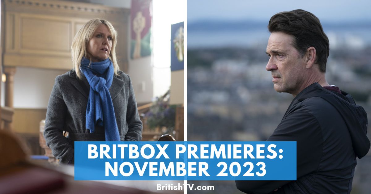 What’s New on BritBox: November 2023 Schedule