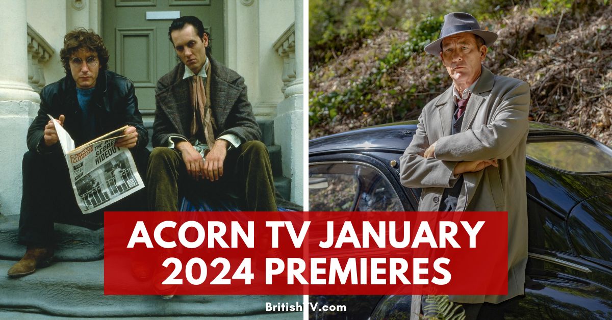 Acorn TV January 2024 Premiere Schedule (US)