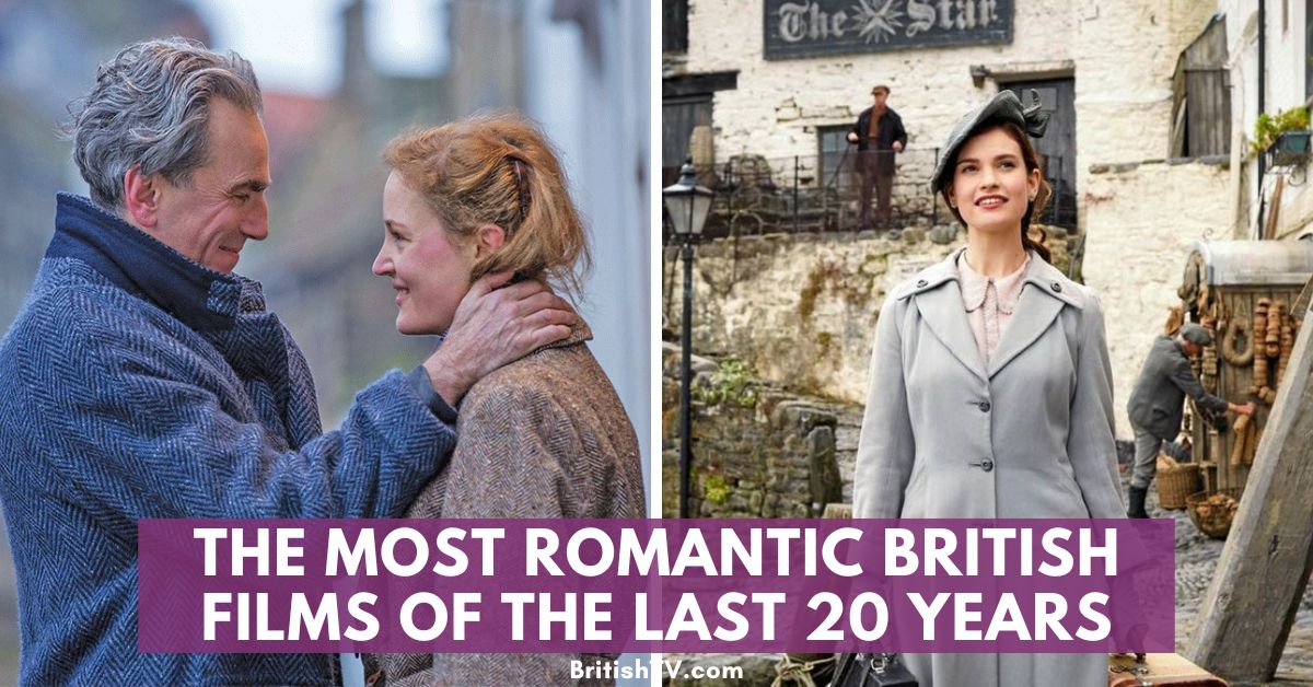 20 of the Most Romantic British Films of the Last 20 Years