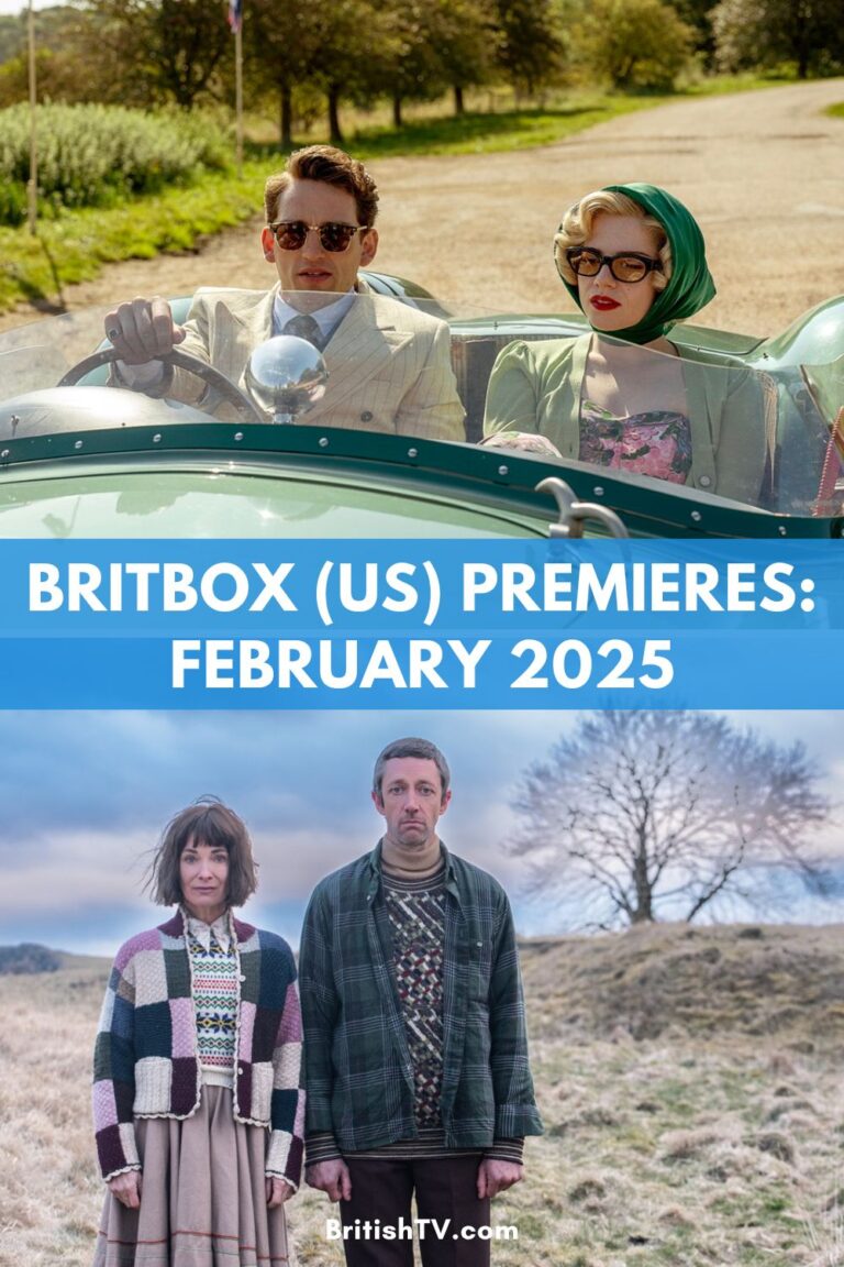 BritBox (US) February 2025 Premiere Schedule